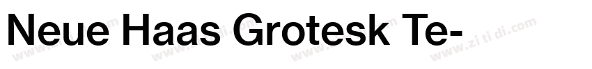 Neue Haas Grotesk Te字体转换 Neue Haas Grotesk Te字体转换